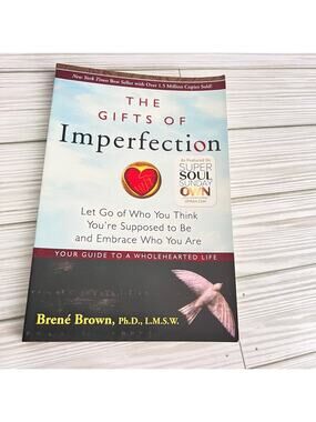 The Gifts of Imperfection Let Go of Who You Think Paperback Book by Brene Brown